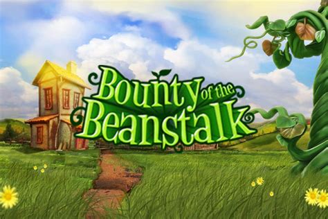 Bounty of the Beanstalk Slot » Free To Play » Playtech.